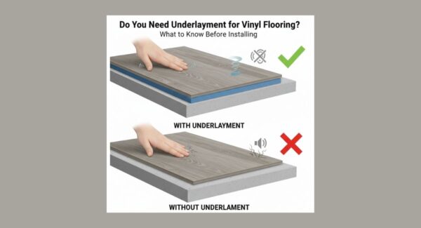 Do You Need Underlayment for Vinyl Flooring